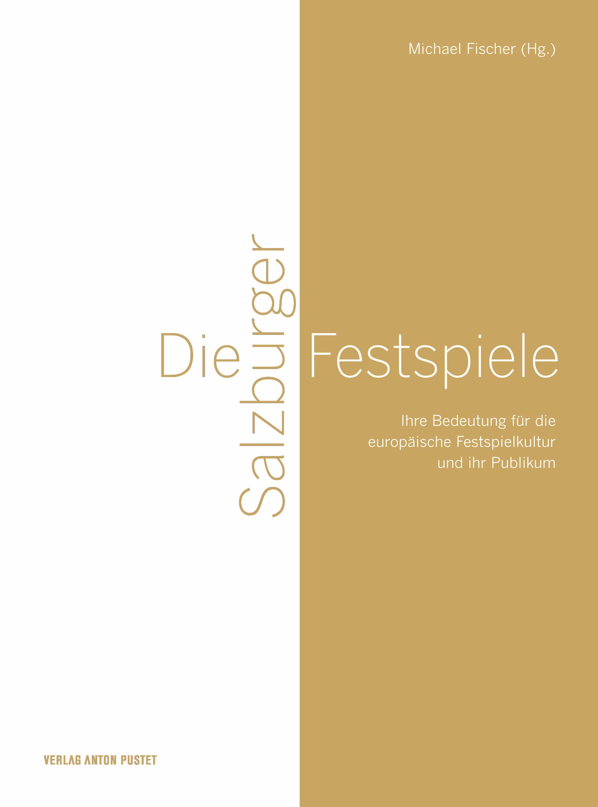 Die Salzburger Festspiele