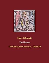 Die Nornen - Harry Eilenstein - ebook