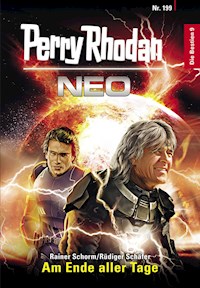 Perry Rhodan Neo 199: Am Ende aller Tage - Rainer Schorm - ebook