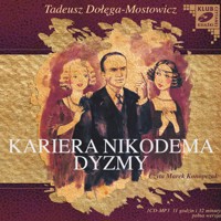 Kariera Nikodema Dyzmy - Tadeusz Dołęga-Mostowicz - ebook + audiobook