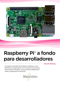 Raspberry Pi® a fondo para desarrolladores - Derek Molloy - ebook