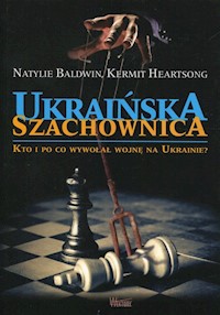 Ukraińska szachownica - Baldwin Natylie, Heartsong Kermit - książka