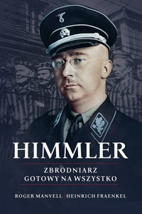 Himmler - R. Manvell, H. Fraenkel - ebook