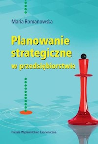 Planowanie strategiczne w przedsiębiorstwie - Romanowska Maria - książka