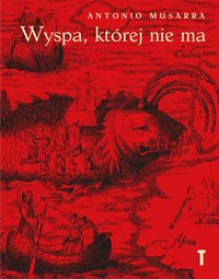 Wyspa, której nie ma - Antonio Musarra - książka