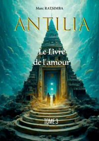 Antilia - Marc Ratsimba - ebook