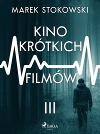 Kino krótkich filmów - Stokowski Marek - ebook + audiobook