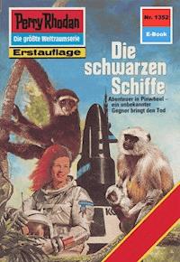 Perry Rhodan 1352: Die schwarzen Schiffe - Robert Feldhoff - ebook