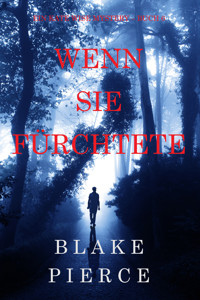 Wenn Sie Fürchtete (Ein Kate Wise Mystery – Buch 6) - Blake Pierce - ebook