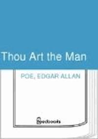 Thou Art the Man - Edgar Allan Poe - darmowy ebook