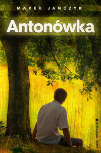 Antonówka - Marek Janczyk - ebook + książka