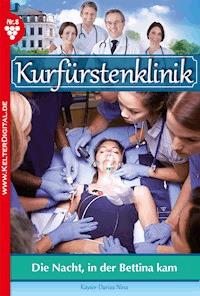 Die Nacht, in der Bettina kam - Nina Kayser-Darius - ebook