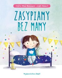Zasypiamy bez mamy - Bassas Clara Mas - książka