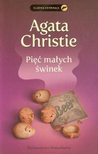 Pięć małych świnek - Agata Christie - książka