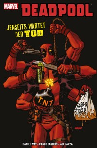 Deadpool - Jenseits wartet der Tod - Daniel Way - ebook