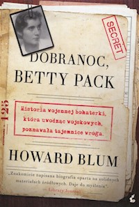 Dobranoc Betty Peck - Howard Blum - książka
