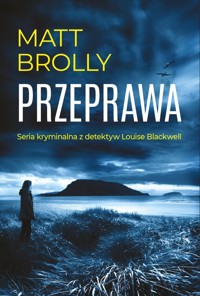Przeprawa - Brolly Matt - ebook + książka