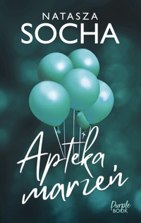 Apteka marzeń - Natasza Socha - ebook + audiobook + książka
