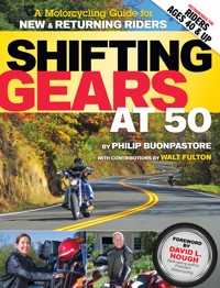Shifting Gears at 50 - Philip Buonpastore - ebook