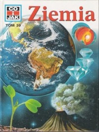 Co i Jak (39). Ziemia - Kothe Rainer - ebook