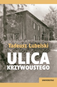 Ulica Krzywoustego - Tadeusz Lubelski - ebook + książka
