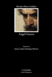 Ángel Guerra - Benito Pérez Galdós - ebook