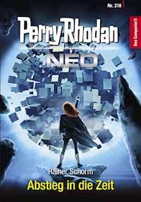 Perry Rhodan Neo 218: Abstieg in die Zeit - Rainer Schorm - ebook