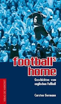 football's home - Carsten Germann - ebook