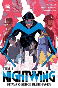 Nightwing. Bitwa o serce Blüdhaven. Tom 2 -  - książka