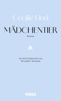 Mädchentier - Cecilie Lind - ebook