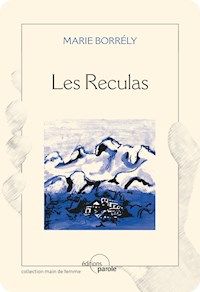 Les Reculas - Maria Borrély - ebook