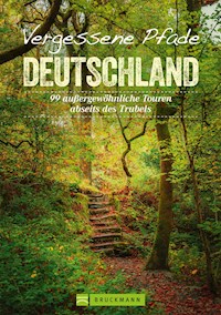Vergessene Pfade Deutschland - Joachim Burghardt - ebook