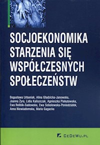 Socjoekonomika starzenia się współczesnych społeczeństw -  - książka