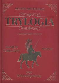 Trylogia wydanie jubileuszowe - Henryk Sienkiewicz - książka