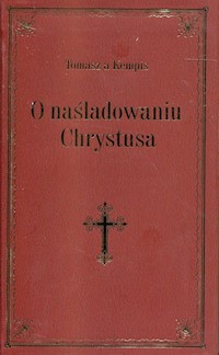 O naśladowaniu Chrystusa bordowy - Tomasz Kempis - książka