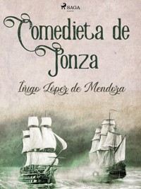 Comedieta de Ponza - Íñigo López de Mendoza - ebook