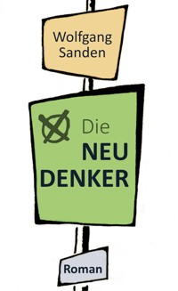 Die Neudenker - Wolfgang Sanden - ebook