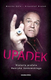 Upadek - Góra Monika, Brożek Krzysztof - książka