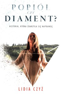 Popiół czy diament? - Czyż Lidia - ebook + audiobook + książka