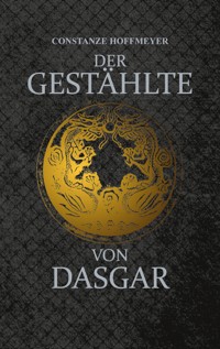 Der Gestählte von Dasgar - Constanze Hoffmeyer - ebook