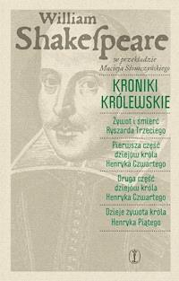 Kroniki królewskie - William Shakespeare - ebook + książka