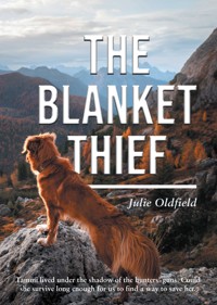 The Blanket Thief - Julie Oldfield - ebook