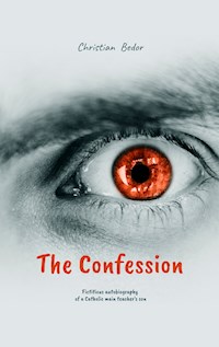 The Confession - Christian Bedor - ebook