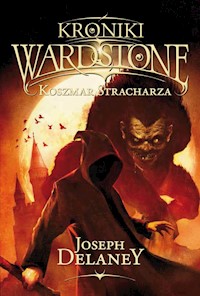 Kroniki Wardstone 7 Koszmar Stracharza - Joseph Delaney - książka