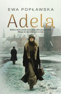 Adela - Ewa Popławska - ebook + książka