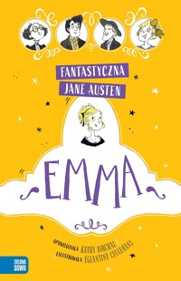 Fantastyczna Jane Austen. Emma - Jane Austen , Katy Birchall - książka