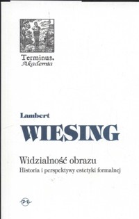 Widzialność obrazu - Wiesing Lamberg - książka