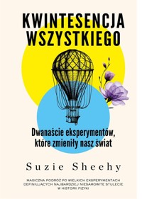Kwintesencja wszystkiego - Sheehy Suzie - książka