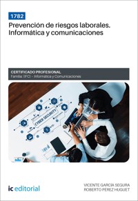 1782. Prevención de riesgos laborales. Informática y comunicaciones - Vicente García Segura - ebook