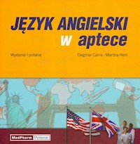 Język angielski w aptece - Carra Dagmar, Hein Martha - książka